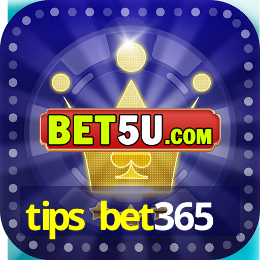 tips bet365